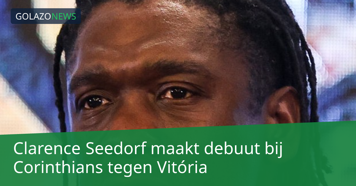 Clarence Seedorf maakt debuut bij Corinthians tegen Vitória