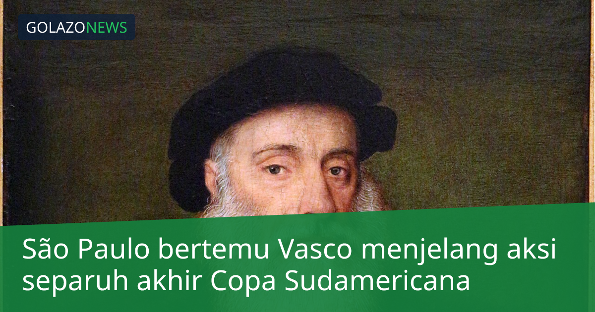 São Paulo bertemu Vasco menjelang aksi separuh akhir Copa Sudamericana