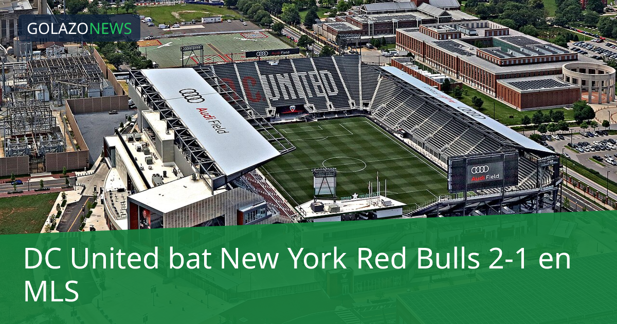 DC United bat New York Red Bulls 2-1 en MLS
