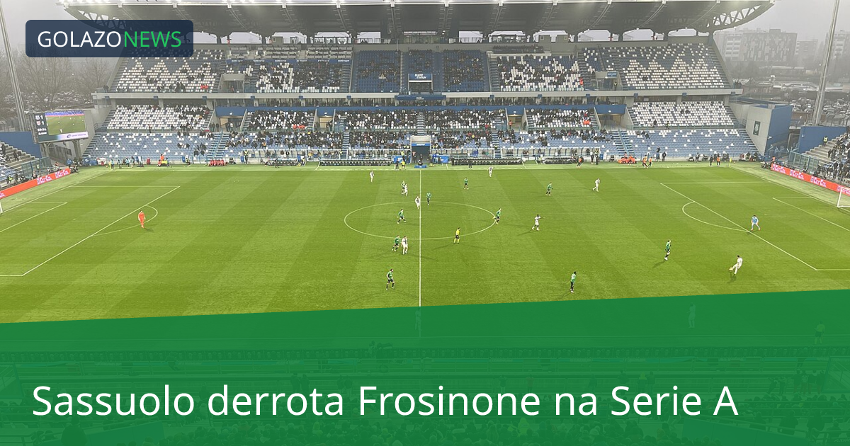 Sassuolo derrota Frosinone na Serie A