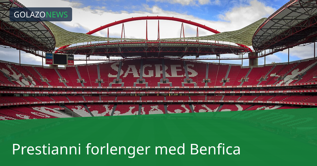 Prestianni forlenger med Benfica