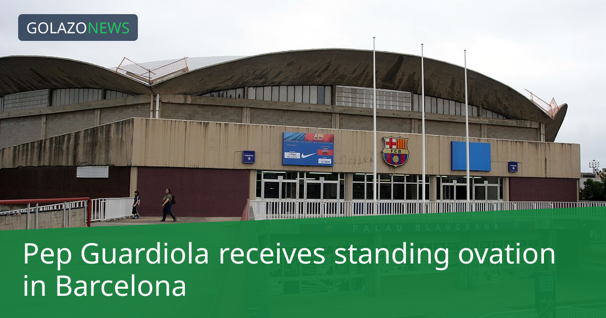 Pep Guardiola receives standing ovation in Barcelona