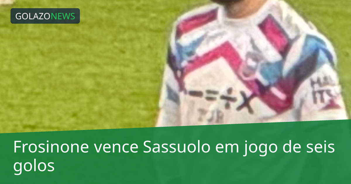 Frosinone vence Sassuolo em jogo de seis golos