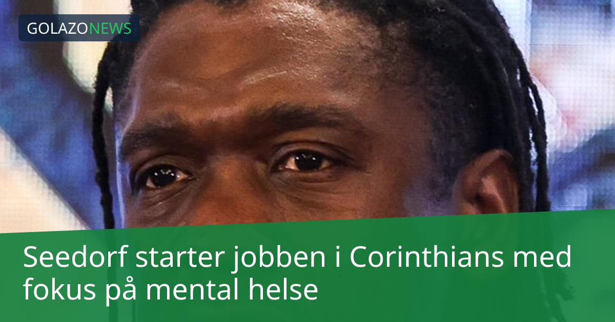 Seedorf starter jobben i Corinthians med fokus på mental helse