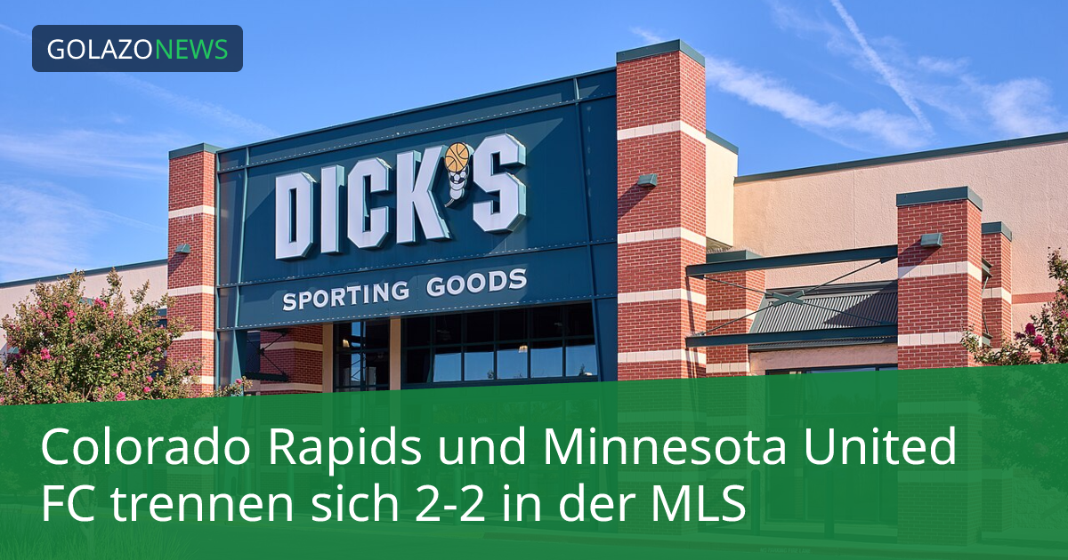 Colorado Rapids und Minnesota United FC trennen sich 2-2 in der MLS
