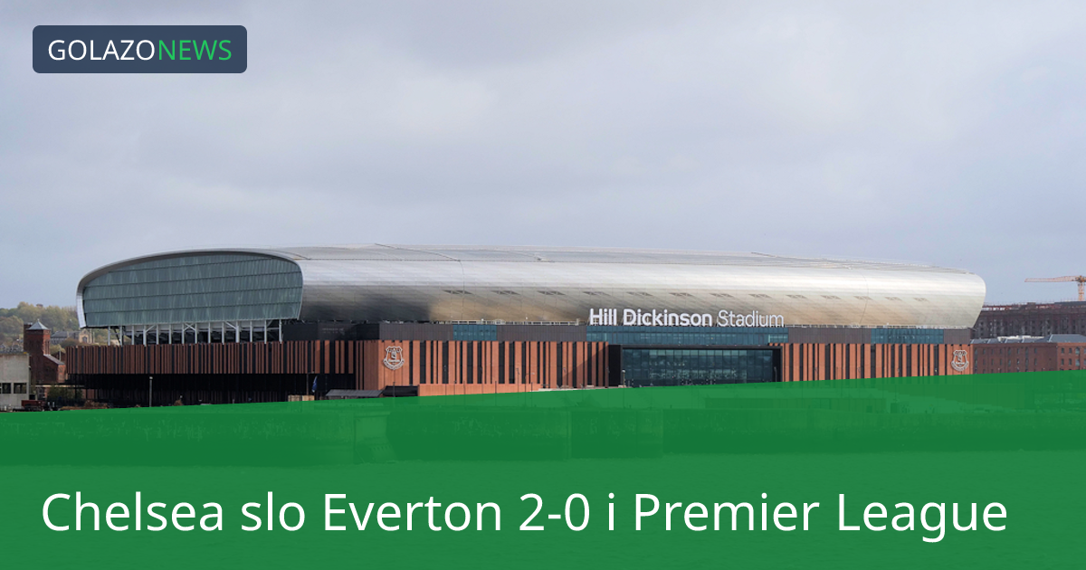 Chelsea slo Everton 2-0 i Premier League