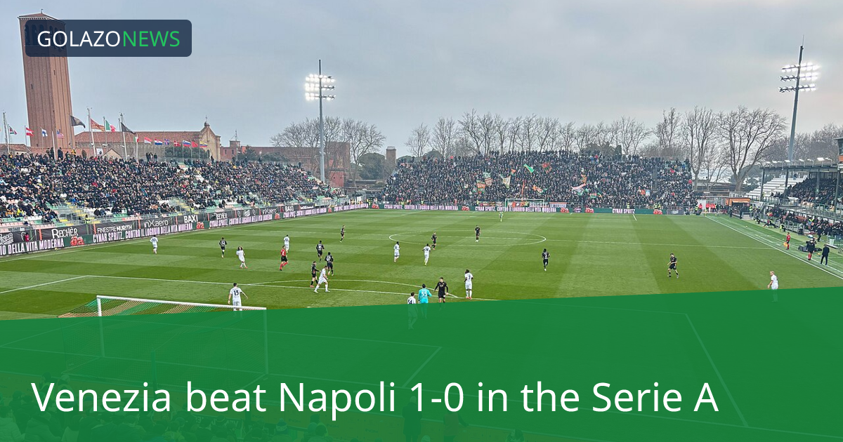 Venezia ชนะ Napoli 1-0 ในSerie A