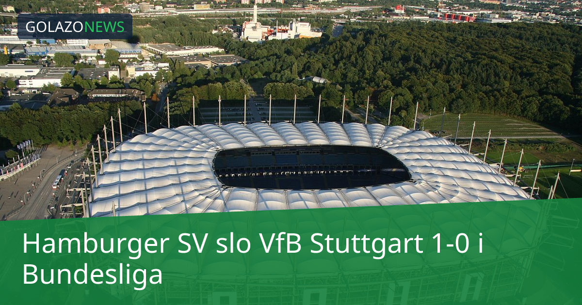 Hamburger SV slo VfB Stuttgart 1-0 i Bundesliga