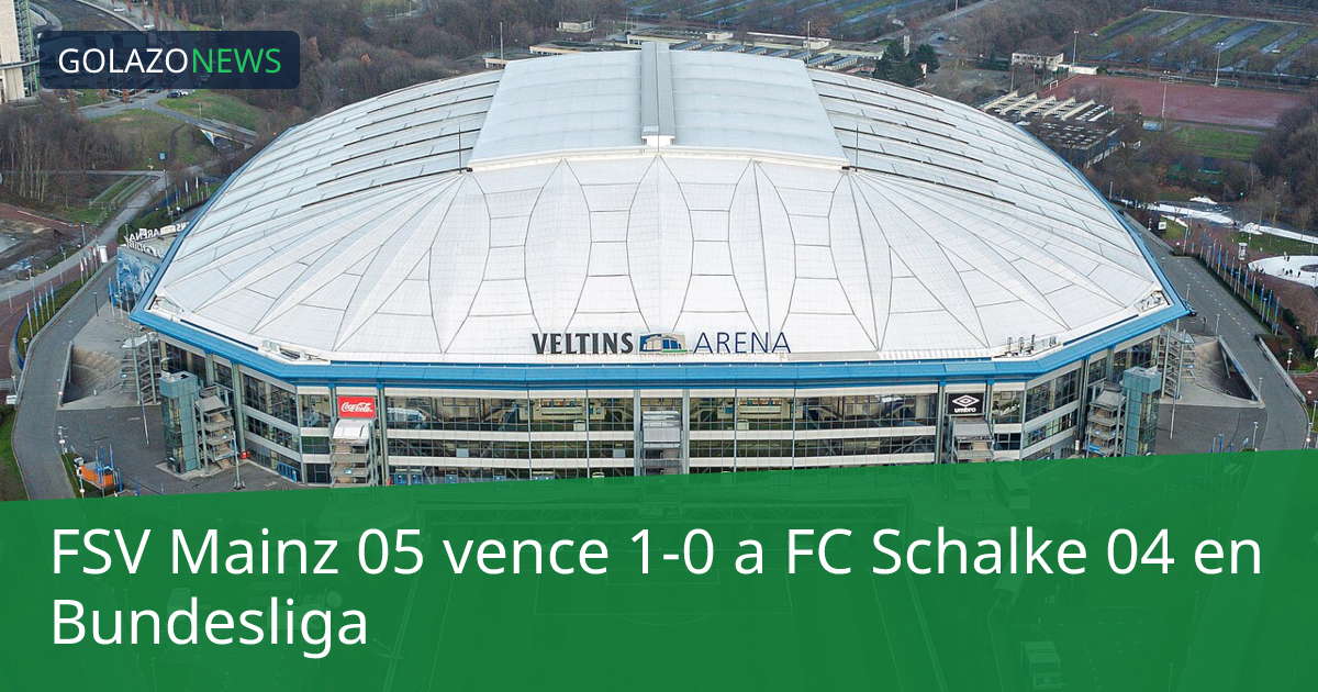 FSV Mainz 05 vence 1-0 a FC Schalke 04 en Bundesliga