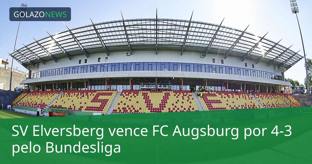 SV Elversberg vence FC Augsburg por 4-3 pelo Bundesliga