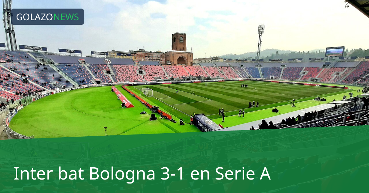 Inter bat Bologna 3-1 en Serie A