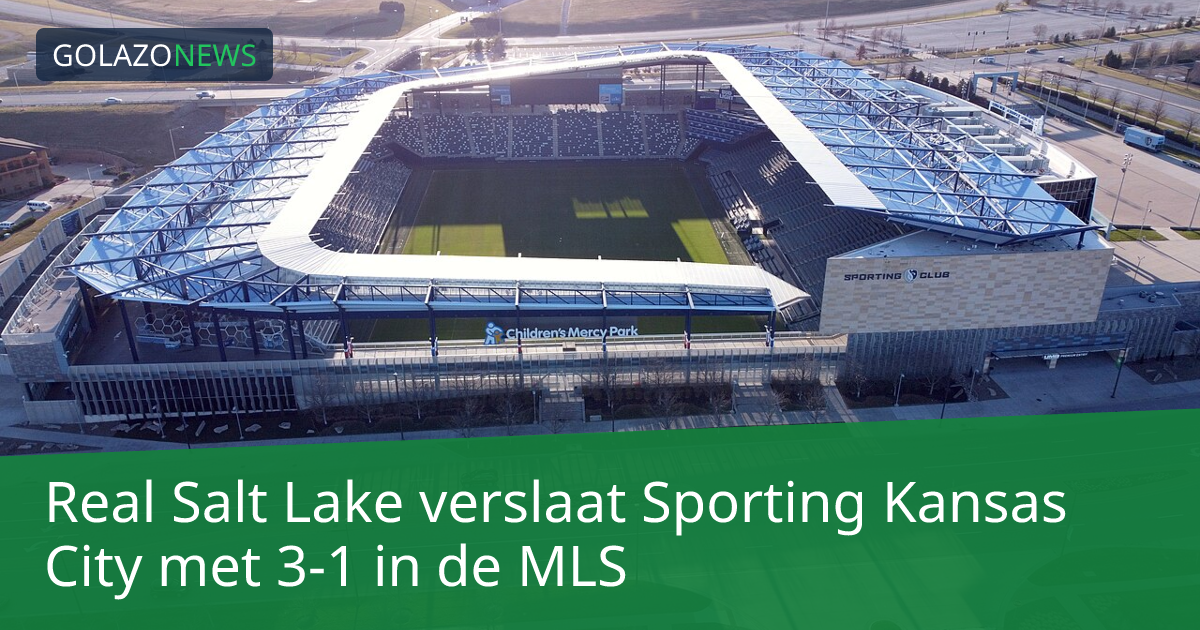 Real Salt Lake verslaat Sporting Kansas City met 3-1 in de MLS