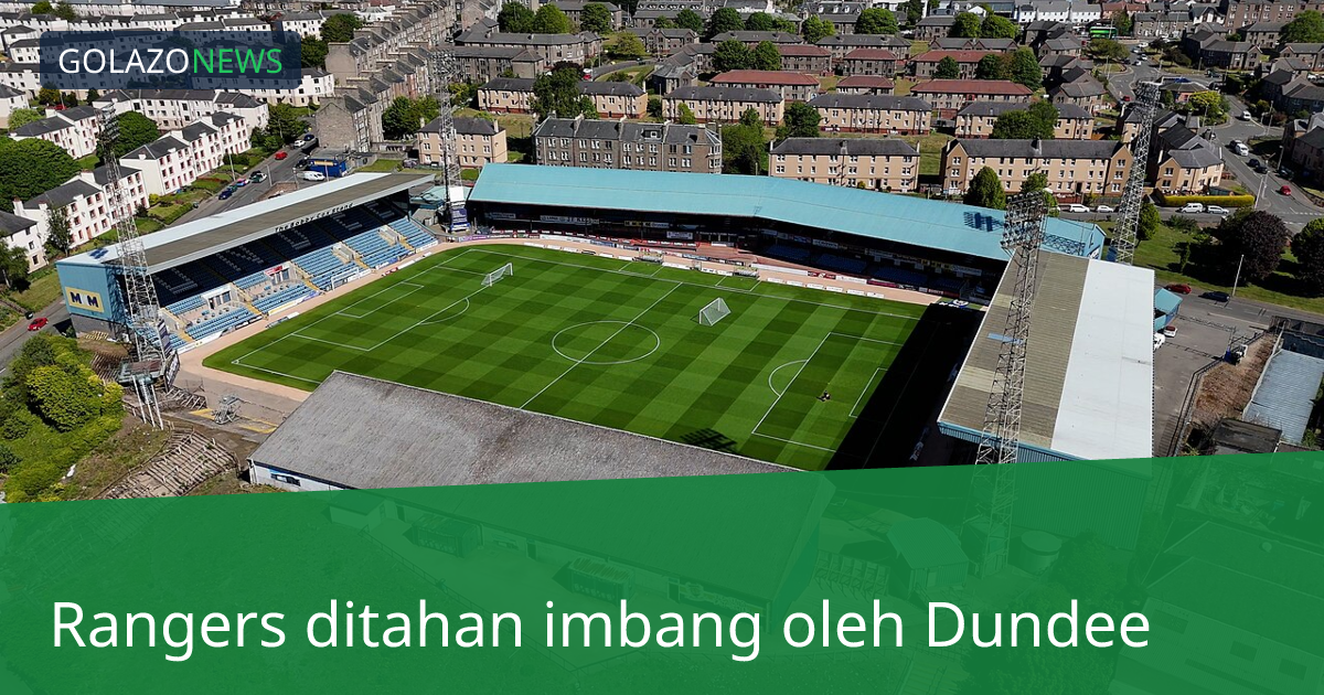Rangers ditahan imbang oleh Dundee