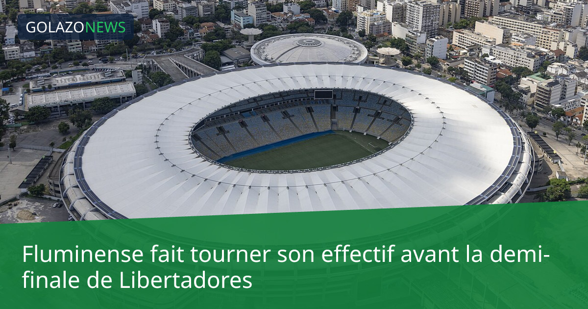 Fluminense fait tourner son effectif avant la demi-finale de Libertadores