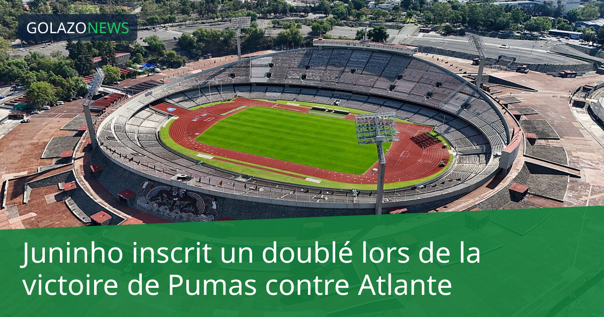 Juninho inscrit un doublé lors de la victoire de Pumas contre Atlante