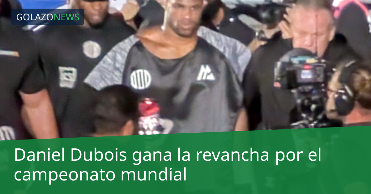 Daniel Dubois gana la revancha por el campeonato mundial