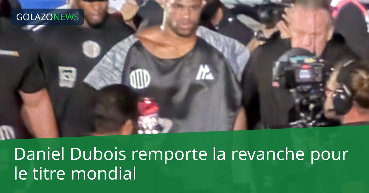 Daniel Dubois remporte la revanche pour le titre mondial