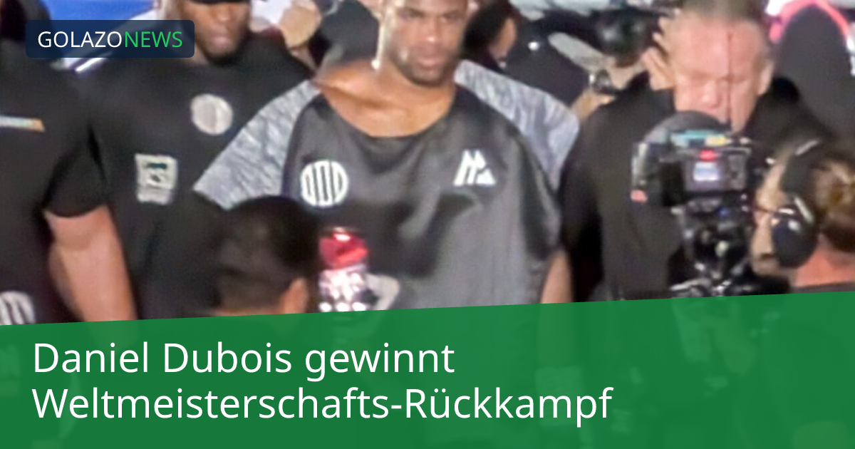 Daniel Dubois gewinnt Weltmeisterschafts-Rückkampf