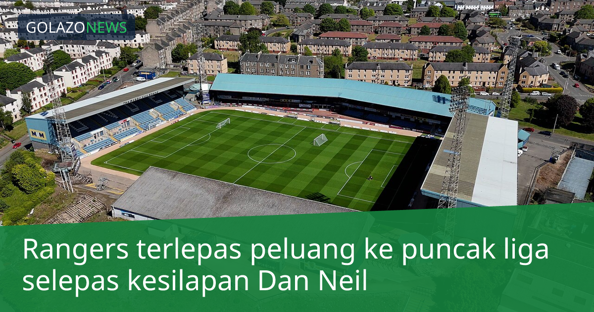 Rangers terlepas peluang ke puncak liga selepas kesilapan Dan Neil