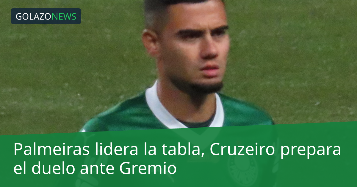 Palmeiras lidera la tabla, Cruzeiro prepara el duelo ante Gremio