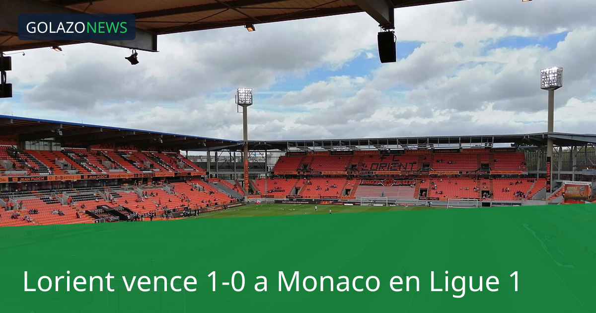 Lorient vence 1-0 a Monaco en Ligue 1