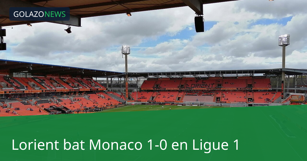 Lorient bat Monaco 1-0 en Ligue 1