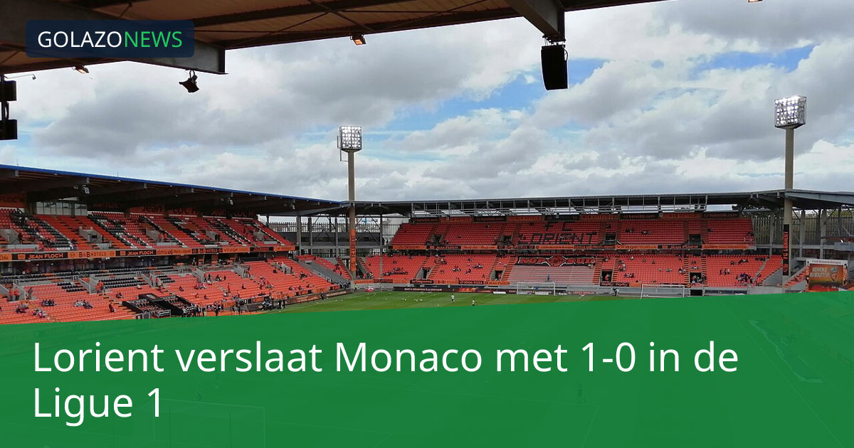 Lorient verslaat Monaco met 1-0 in de Ligue 1