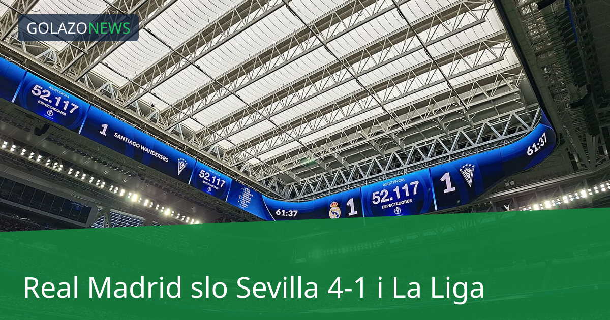 Real Madrid slo Sevilla 4-1 i La Liga