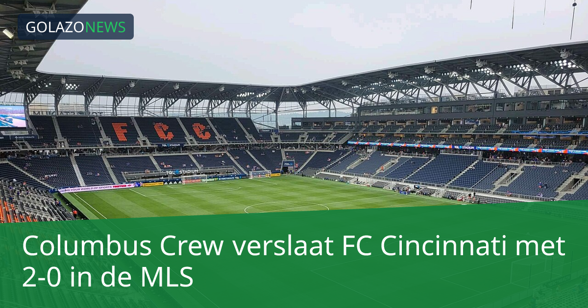 Columbus Crew verslaat FC Cincinnati met 2-0 in de MLS
