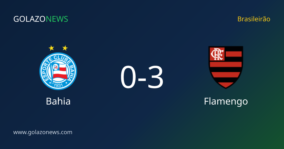 Flamengo Tewaskan Bahia 3-0 dalam Brasileirão