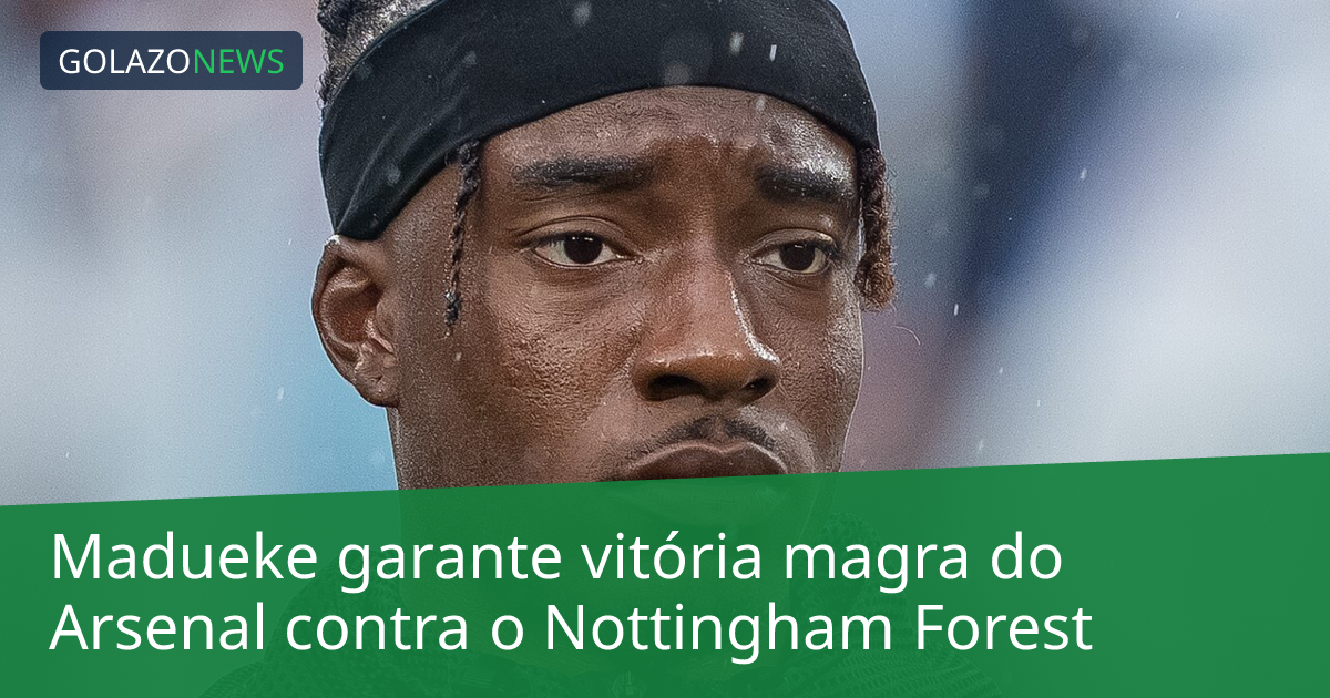 Madueke garante vitória magra do Arsenal contra o Nottingham Forest