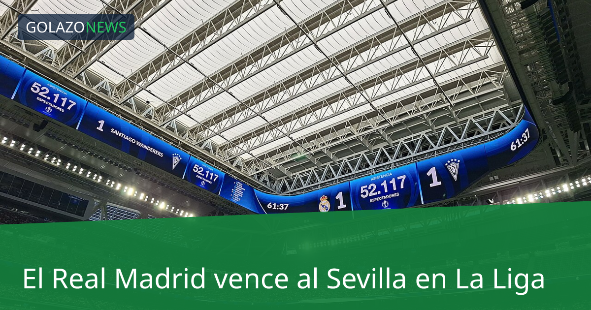 El Real Madrid vence al Sevilla en La Liga