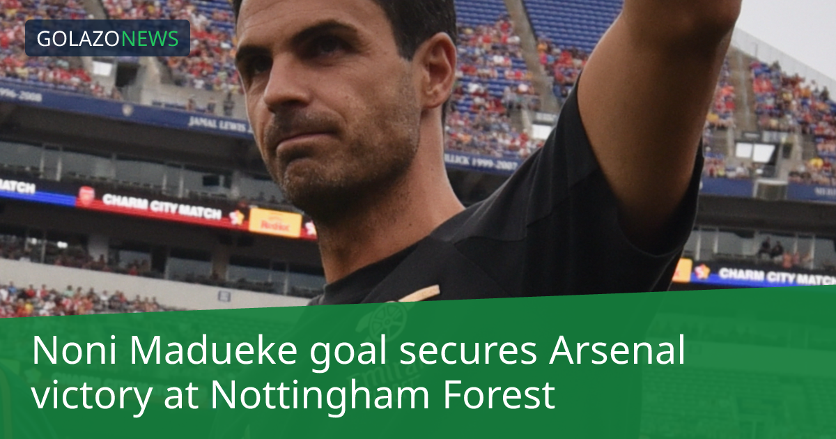 Noni Madueke goal secures Arsenal victory at Nottingham Forest