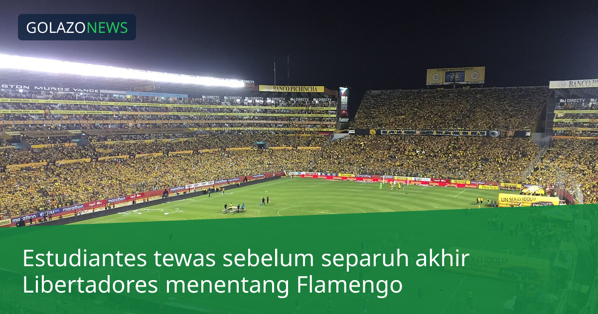 Estudiantes tewas sebelum separuh akhir Libertadores menentang Flamengo