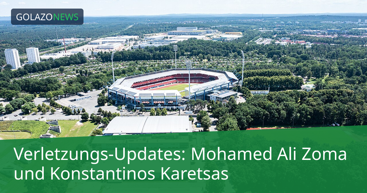 Verletzungs-Updates: Mohamed Ali Zoma und Konstantinos Karetsas