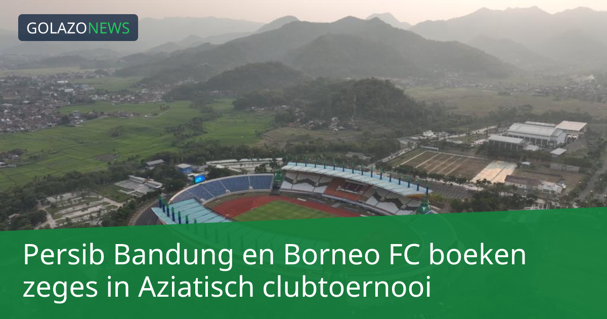 Persib Bandung en Borneo FC boeken zeges in Aziatisch clubtoernooi