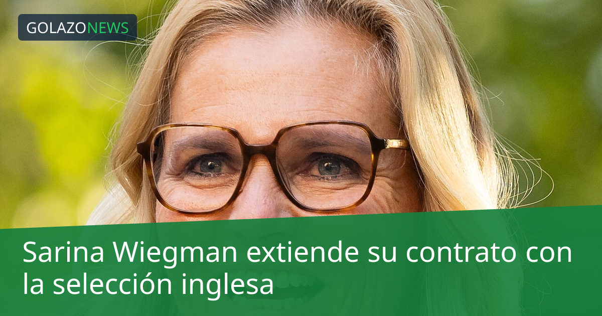 Sarina Wiegman extiende su contrato con la selección inglesa
