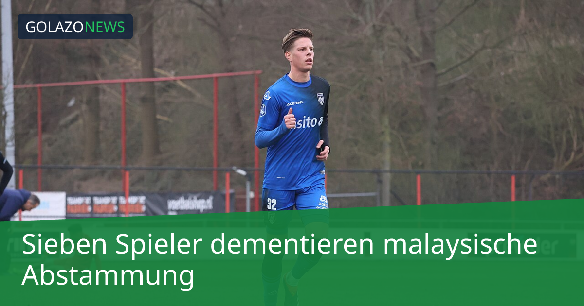 Sieben Spieler dementieren malaysische Abstammung