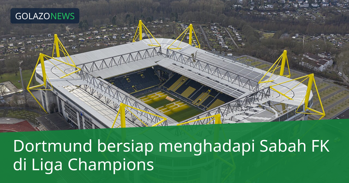 Dortmund bersiap menghadapi Sabah FK di Liga Champions