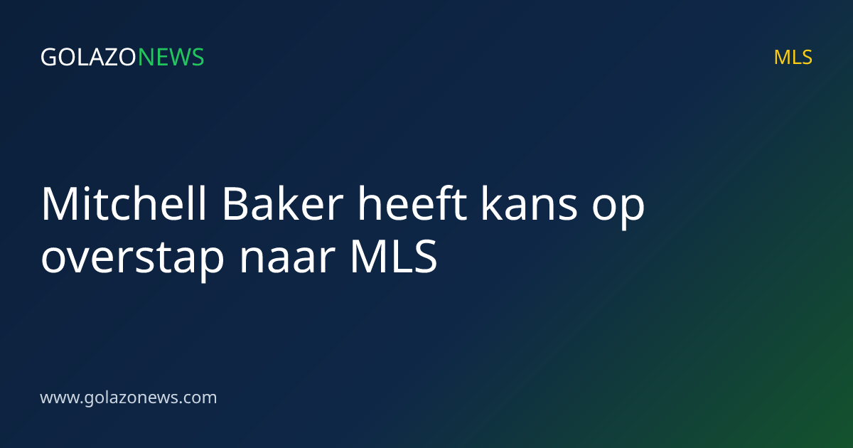 Mitchell Baker heeft kans op overstap naar MLS