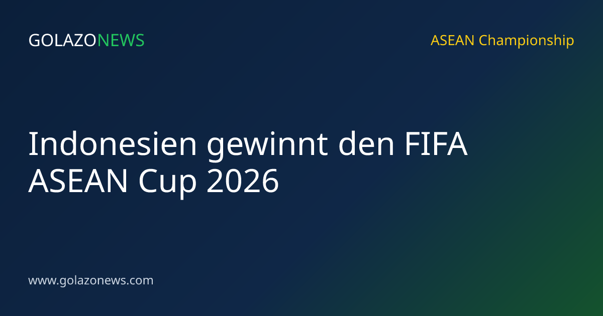 Indonesien gewinnt den FIFA ASEAN Cup 2026