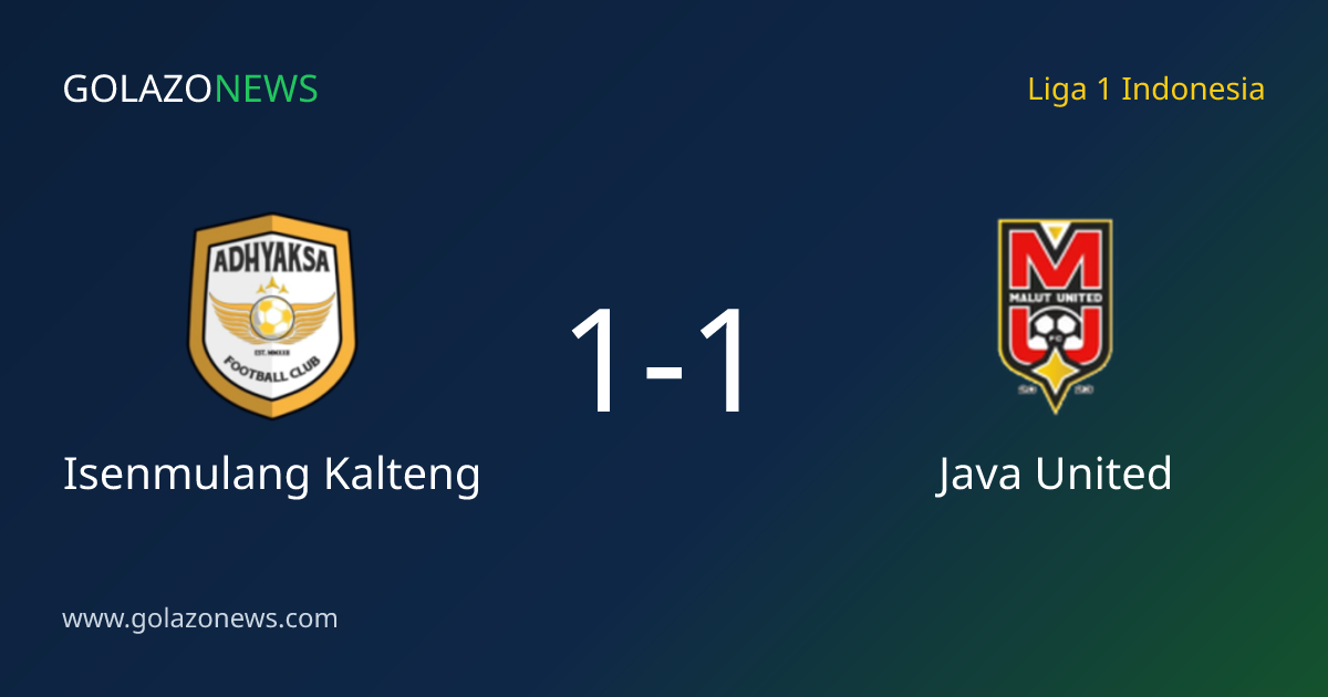 Isenmulang Kalteng y Java United empatan 1-1 en Liga 1 Indonesia