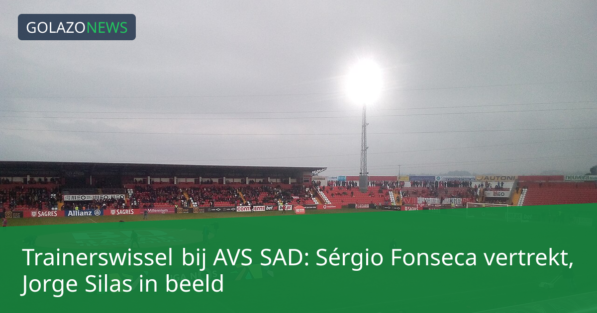 Trainerswissel bij AVS SAD: Sérgio Fonseca vertrekt, Jorge Silas in beeld