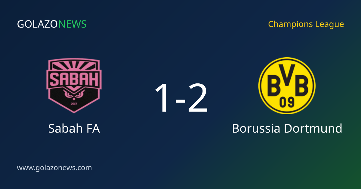 Borussia Dortmund bat Sabah FA 2-1 en Champions League
