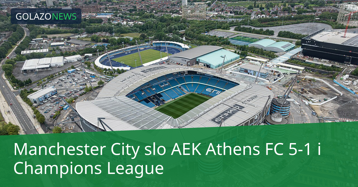 Manchester City slo AEK Athens FC 5-1 i Champions League