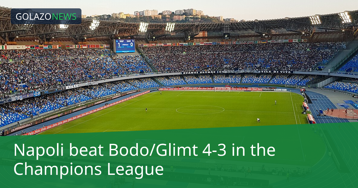 Champions League: Napoli, Bodo/Glimt에 4-3 승리