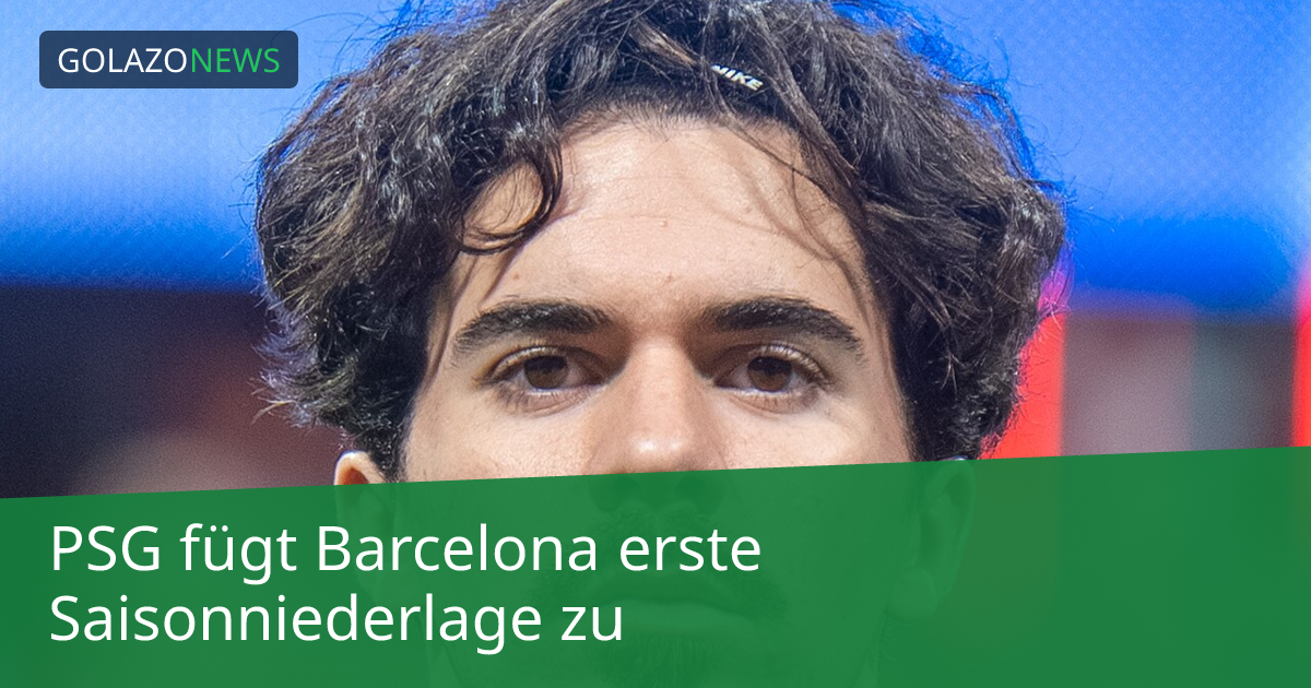 PSG fügt Barcelona erste Saisonniederlage zu