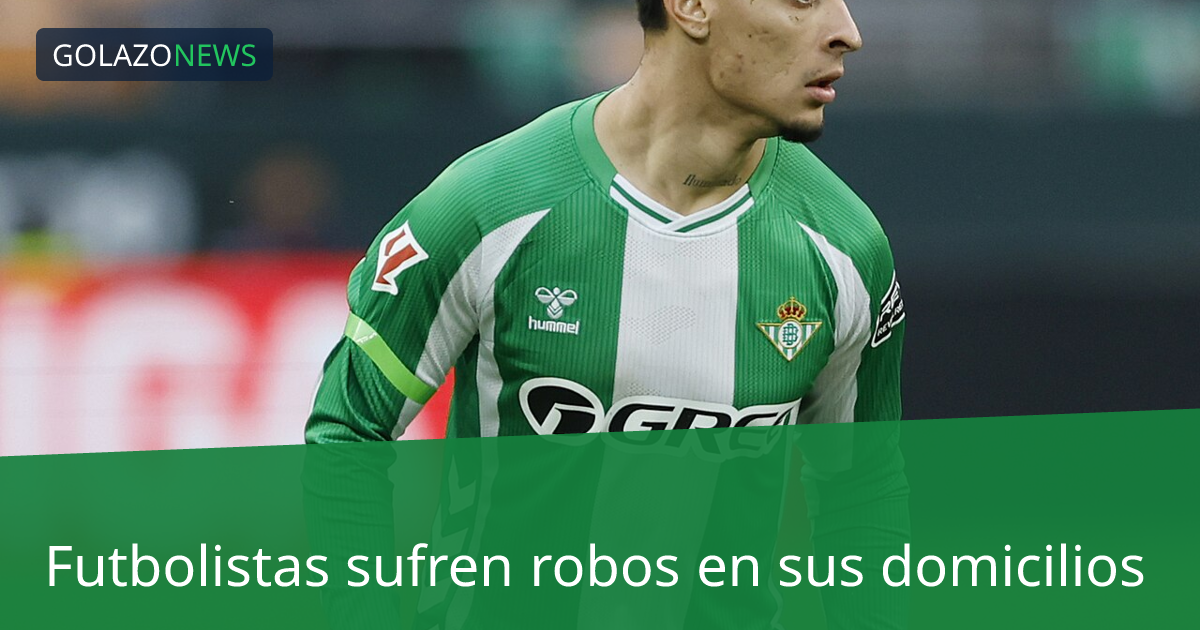 Futbolistas sufren robos en sus domicilios
