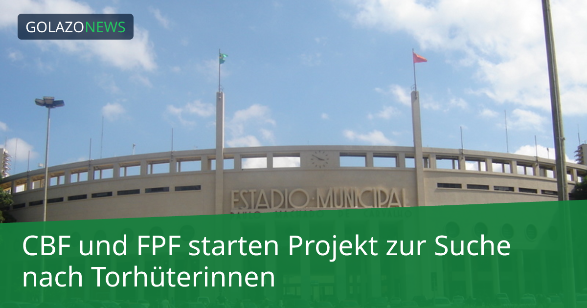 CBF und FPF starten Projekt zur Suche nach Torhüterinnen